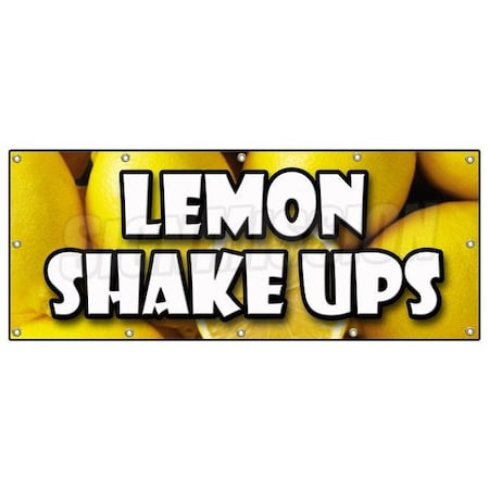 Signmission LEMON SHAKE UPS BANNER SIGN icy cold fresh refreshing ice lemonade B-120 Lemon Shake Ups